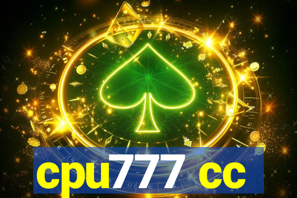 cpu777 cc